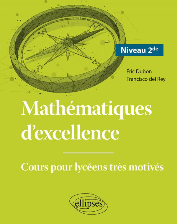 📗Mathématiques d'excellence 2nde - Eric Dubon & Francisco del Rey